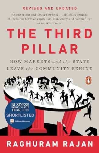 The Third Pillar: How Markets and the State Leave the Community Behind [Paperback]