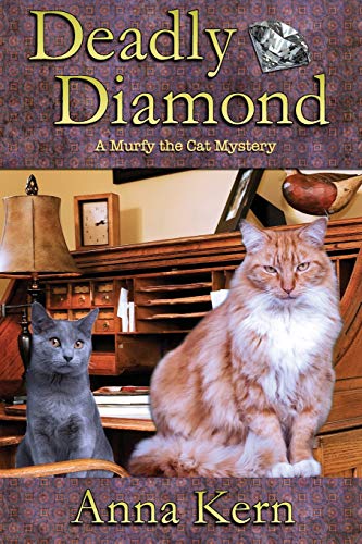 Deadly Diamond A Murfy The Cat Mystery [Paperback]