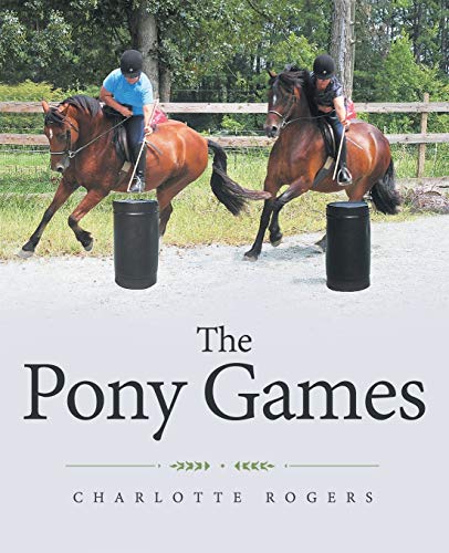 The Pony Games [Paperback]