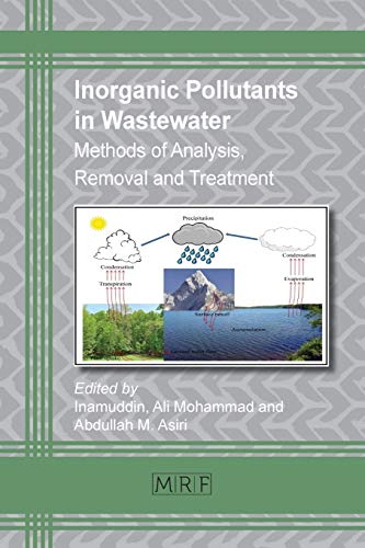 Inorganic Pollutants In Wasteater Methods Of Analysis, Removal And Treatment ( [Paperback]