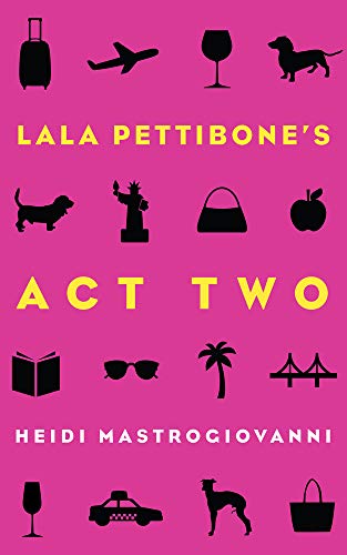 Lala Pettibone's Act Two [Paperback]