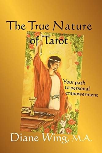 The True Nature Of Tarot Your Path To Personal Empoerment (modern Spirituality [Paperback]