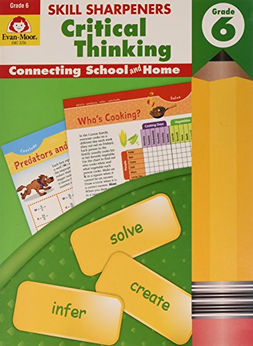 Skill Sharpeners: Critical Thinking, Grade 6 [Paperback]