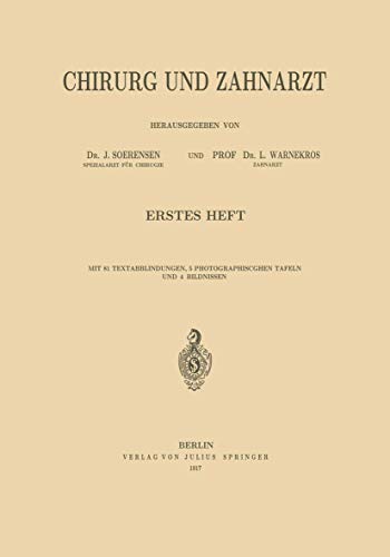 Chirurg und Zahnarzt [Paperback]