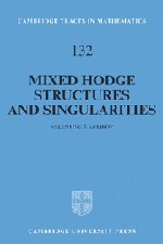 Mixed Hodge Structures and Singularities [Hardcover]