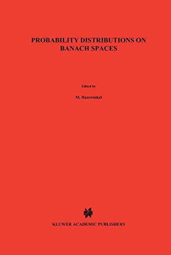 Probability Distributions on Banach Spaces [Hardcover]