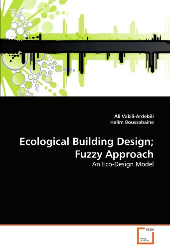 Ecological Building Design Fuzzy Approach [Paperback]