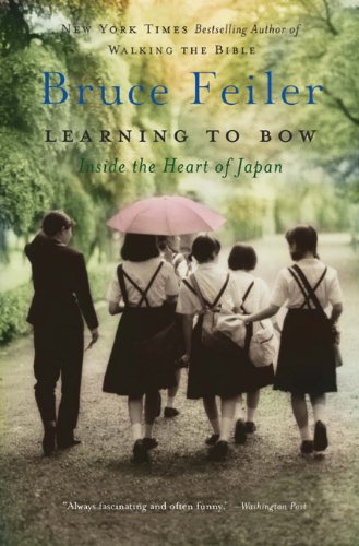 Learning to Bow: Inside the Heart of Japan [P