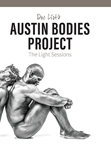 Doc List's Austin Bodies Projec  The Light Sessions [Hardcover]