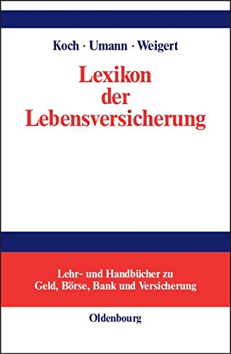 Lexikon der Lebensversicherung [Hardcover]