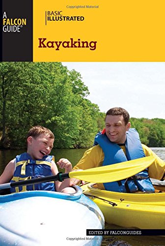 Basic Illustrated Kayaking [Paperback]