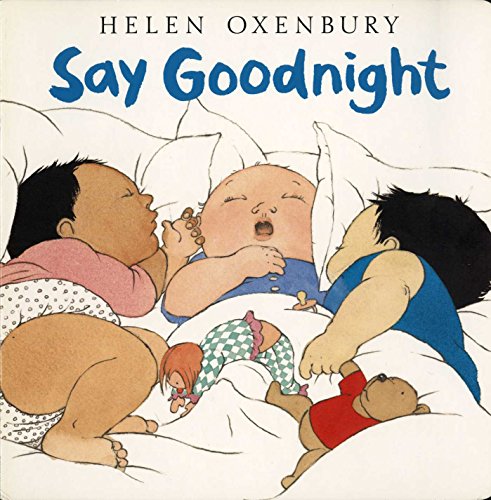 Say Goodnight [Board book]