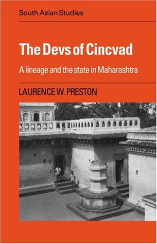 The Devs of Cincvad A Lineage and the State in Maharashtra [Paperback]