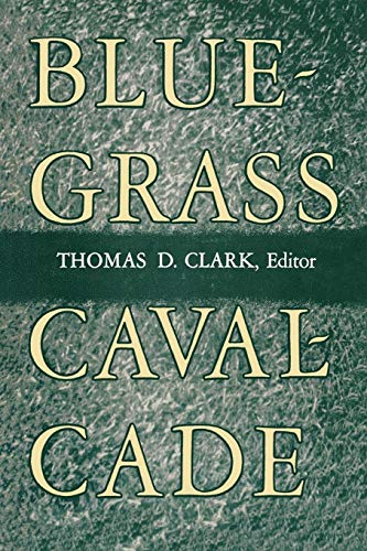 Bluegrass Cavalcade [Paperback]