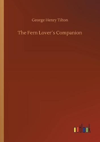 Fern Lovers Companion [Paperback]