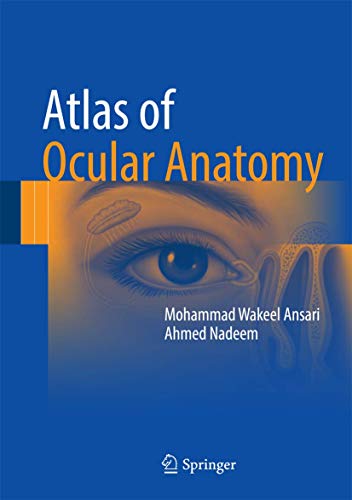 Atlas of Ocular Anatomy [Hardcover]