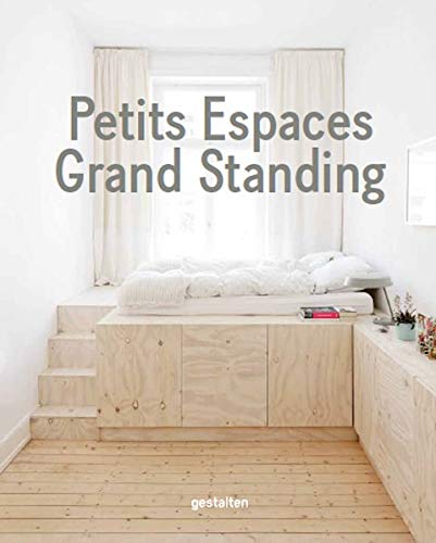 Petits Espaces - Grand Standing [Hardcover]