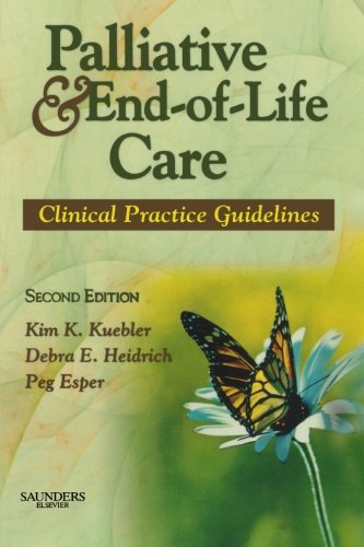 Palliative and End-of-Life Care Clinical Practice Guidelines [Paperback]