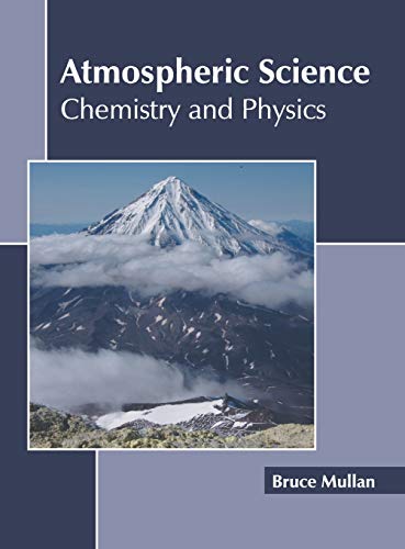 Atmospheric Science Chemistry and Physics [Hardcover]