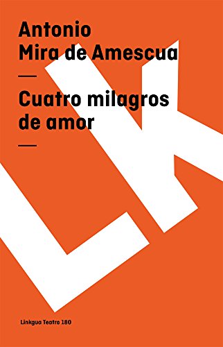 Cuatro milagros de amor [Paperback]