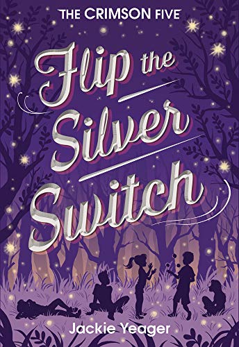 Flip the Silver Switch [Paperback]