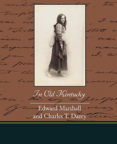 In Old Kentucky [Paperback]