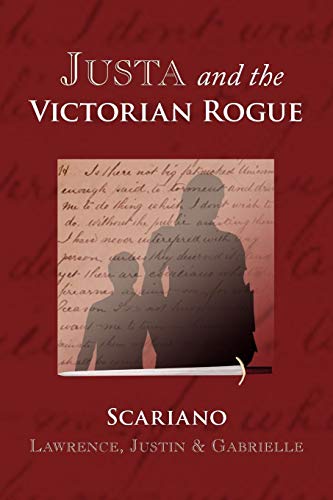 Justa and the Victorian Rogue [Paperback]