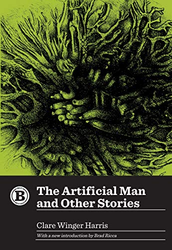 The Artificial Man and Other Stories [Paperback]