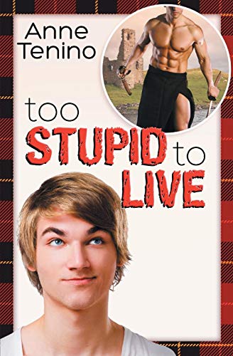 Too Stupid To Live (romancelandia ) (volume 1) [Paperback]