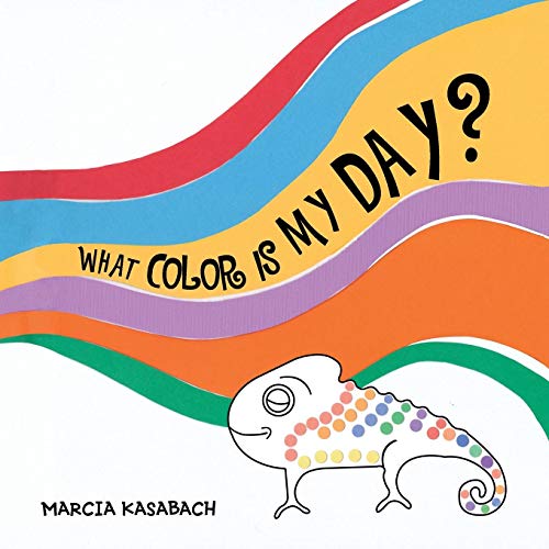 What Color Is My Day [Paperback]