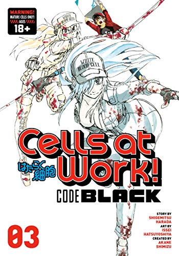 Cells at Work! CODE BLACK 3 [Paperback]