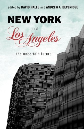 Ne York and Los Angeles The Uncertain Future [Paperback]