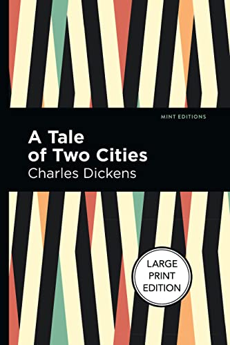 A Tale of To Cities Large Print Edition [Paperback]