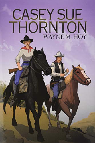 Casey Sue Thornton [Hardcover]