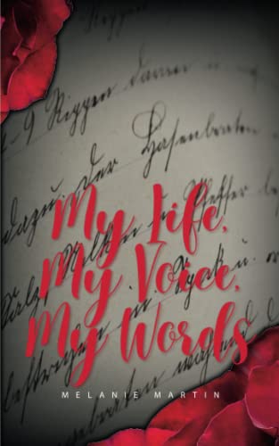 My Life, My Voice, My Words [Paperback]