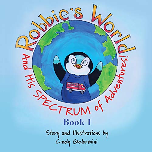 Robbie's World  And His SPECTRUM of Adventures Book 1 [Paperback]