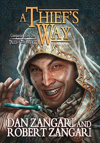 Thief's Way (Hardcover)  Companion Story One of Tales of the Amulet [Hardcover]