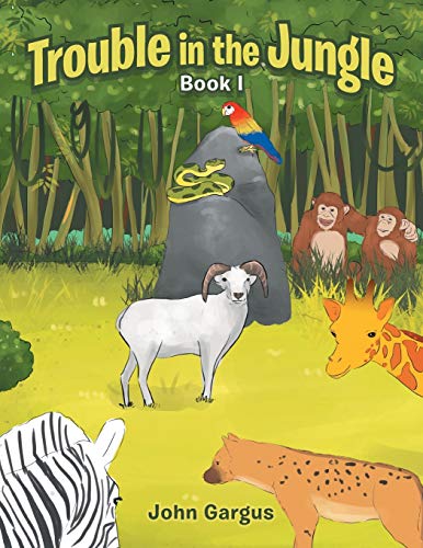 Trouble in the Jungle  Book I [Paperback]