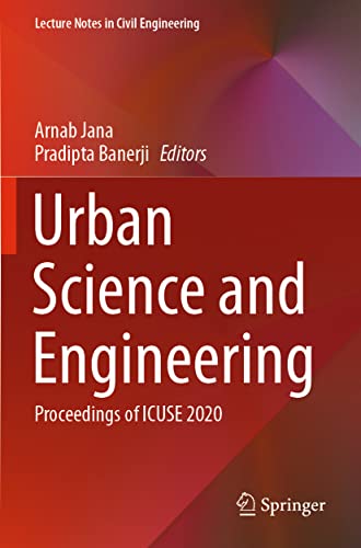 Urban Science and Engineering: Proceedings of ICUSE 2020 [Paperback]