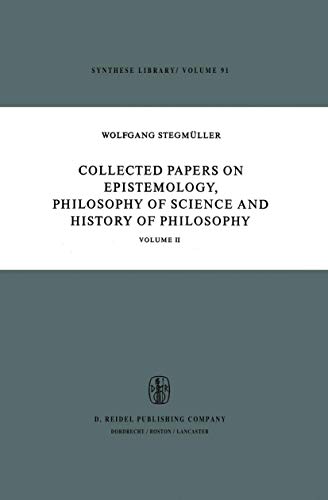 Collected Papers on Epistemology, Philosophy of Science and History of Philosoph [Hardcover]