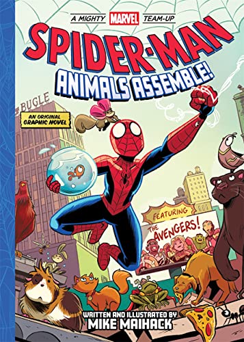 Spider-Man: Animals Assemble! (A Mighty Marvel Team-Up) [Hardcover]