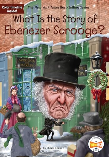 What Is the Story of Ebenezer Scrooge? [Hardcover]