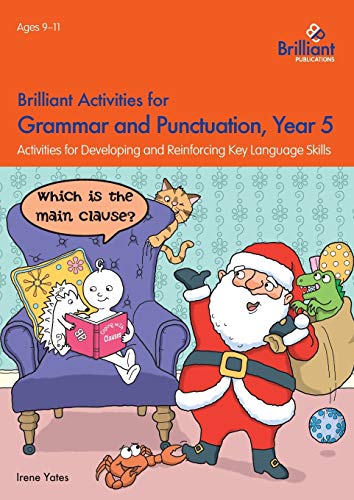 Brilliant Activities For Grammar And Punctuation, Year 5 Activities For Develop [Paperback]