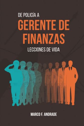 De Policia A Gerente De Finanzas