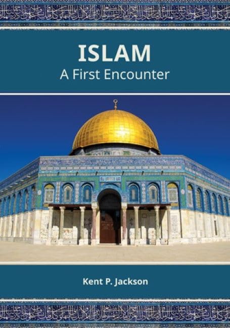 Islam: A First Encounter [Paperback]