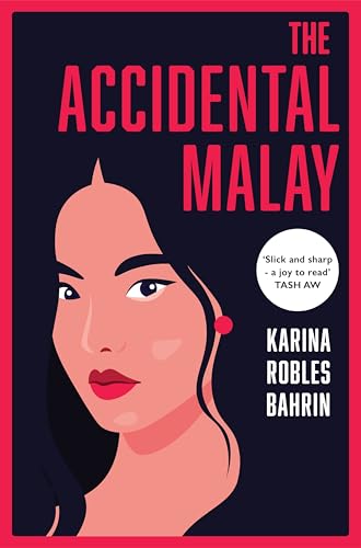 The Accidental Malay [Paperback]