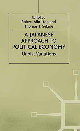 A Japanese Approach to Political Economy: Unoist Variations [Hardcover]