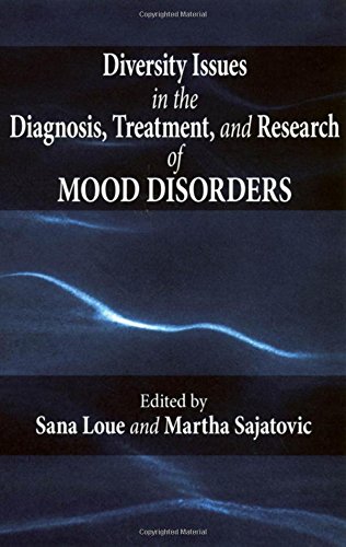 Diversity Issues in the Diagnosis, Treatment, and Research of Mood Disorders [Hardcover]