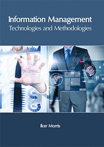 Information Management Technologies and Methodologies [Hardcover]