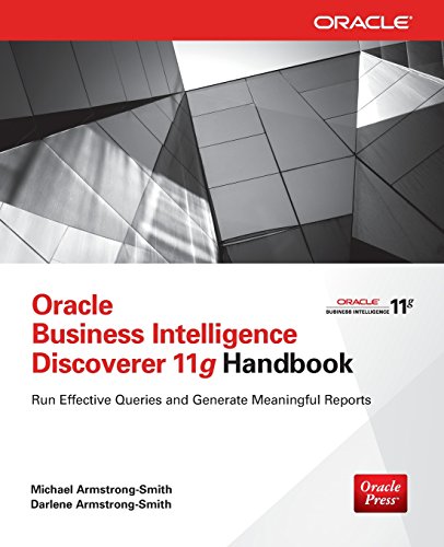 Oracle Business Intelligence Discoverer 11g Handbook [Paperback]